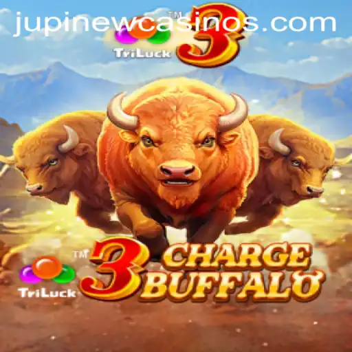 Explore the Thrilling World of 3ChargeBuffalo at Jupi Casino