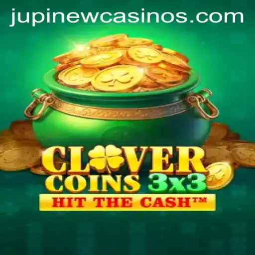 Clovercoin3x3: The New Sensation at Jupi Casino
