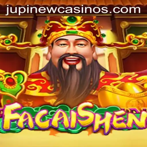 Experience the Thrills of FaCaiShen at Jupi Casino