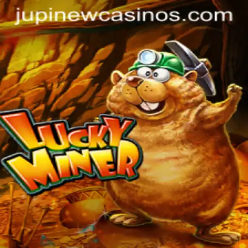 Exploring the Thrills of LuckyMiner at Jupi Casino