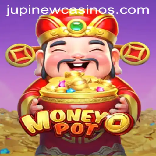 The Thrilling World of MoneyPot at Jupi Casino