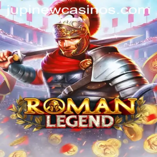 Explore RomanLegend at Jupi Casino: A Journey Through Time